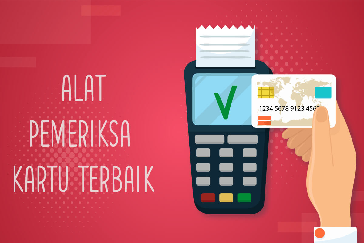 Alat Pemeriksa Kartu Terbaik