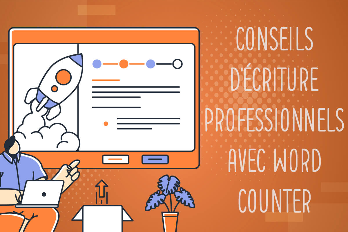 Conseils d'écriture professionnels avec Word Counter