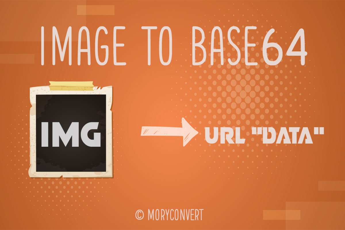 Convert Image to Base64 Format Online | MoryConvert