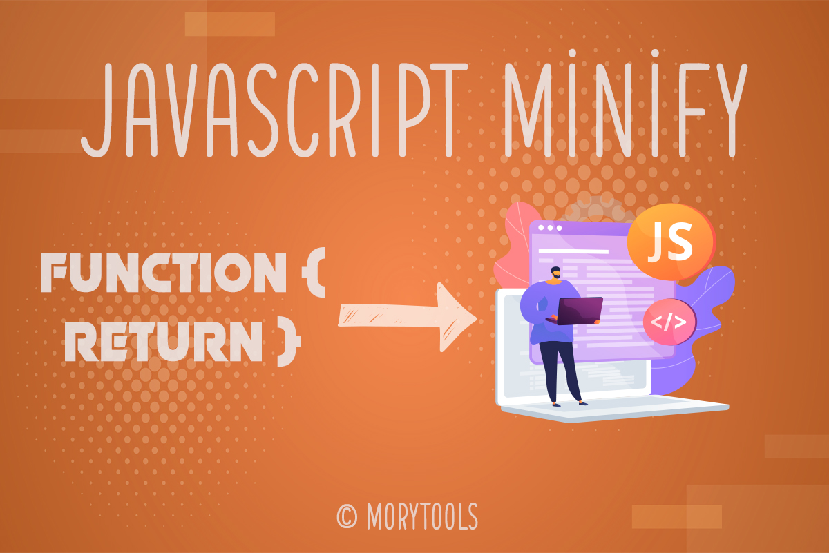 Online Javascript Minify | JS Compression Tool | MoryConvert