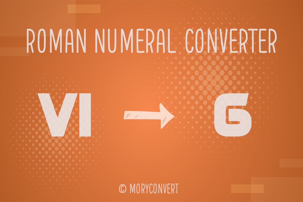 roman-numeral-converter-moryconvert