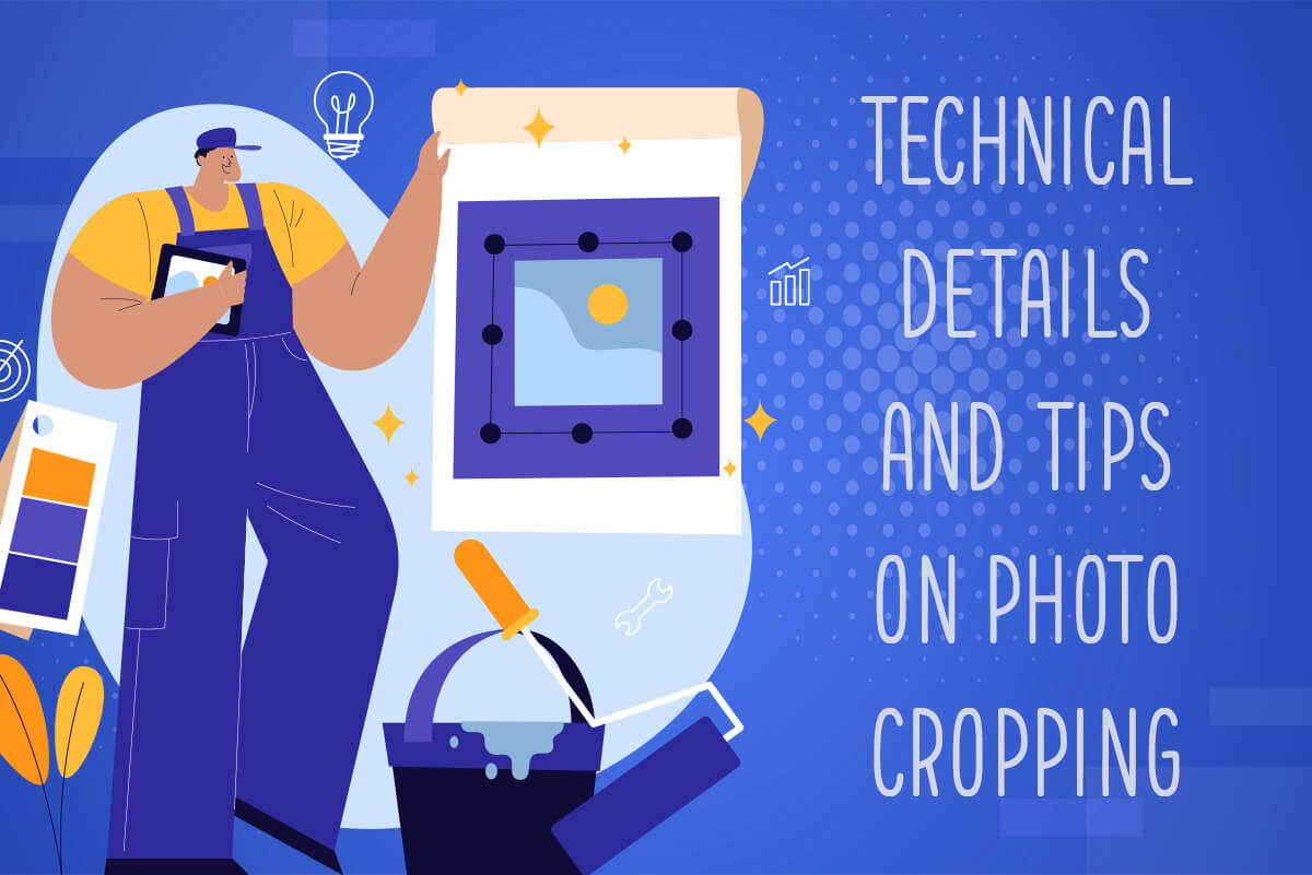 Technical Details and Tips on Photo Cropping