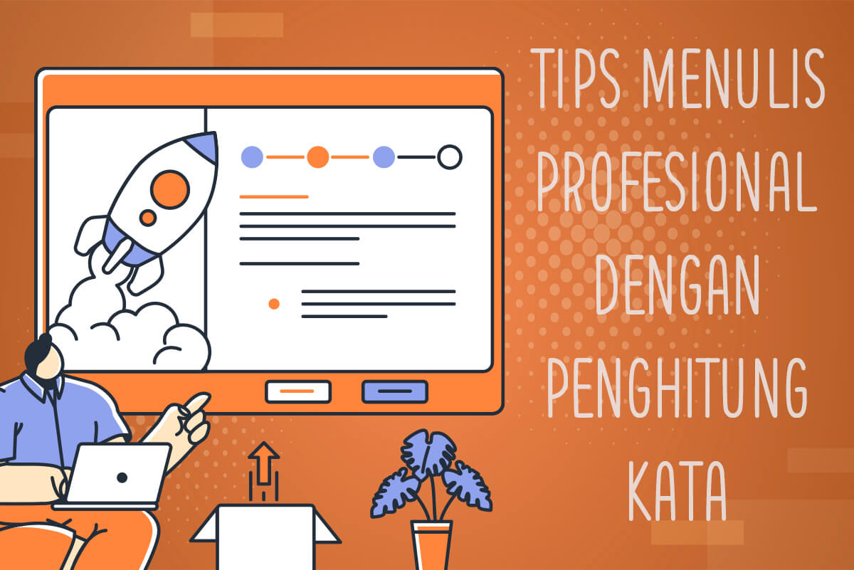 Tips Menulis Profesional dengan Penghitung Kata